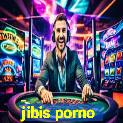 jibis porno